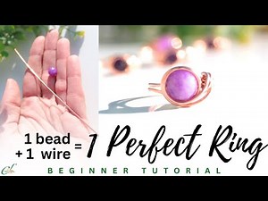 ✨How to Make the Perfect Wire Ring (Beginner Friendly)