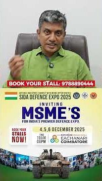 SIDA DEFENCE EXPO -2025 Dec 4-6 at #coimbatore - Exclusive discounts for MMK SUBSCRIBERS #defence