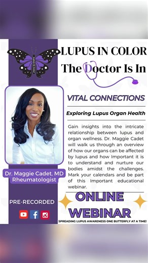 To end Lupus Awareness month. I was able to speak with @drmaggiecadet who graciously gave me her time and expertise to educate and empower lupus warriors worldwide. an insightful and practical webinar led by Dr. Maggie Cadet, a distinguished rheumatologist with extensive experience in managing autoimmune and inflammatory diseases. This session is designed for patients, caregivers, and healthcare professionals who are committed to improving organ health and preventing flare-ups associated with rh