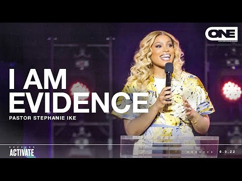 I Am Evidence - Stephanie Ike