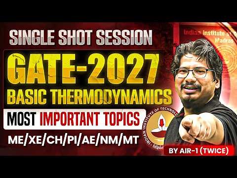 LIVE ONLY by GATE AIR-1 | GATE 2027 Basic Thermodynamics ONE SHOT 🔥 | #GATE2027 #GATE2027ME #GATEXE
