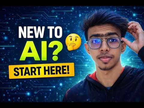 New to AI? Start Here (Your AI Journey Begins) | Episode - 1