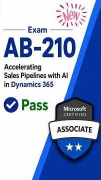 AB 210 Dynamics 365 Sales AI Certification