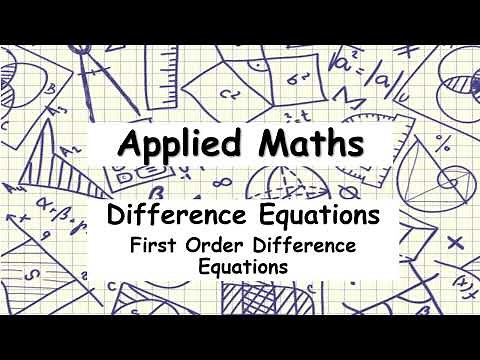 Leaving Certificate Applied Maths - Difference Equations | First Order Difference Equations