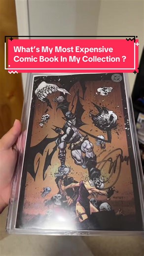 Exploring My Most Expensive Comic Book Collection