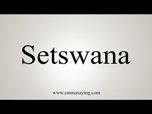 How To Say Setswana