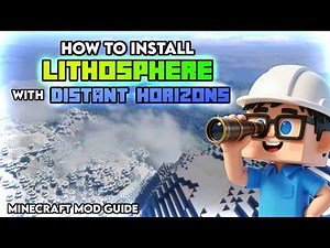 How to Install Lithosphere + Distant Horizons in Minecraft