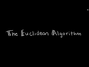 Discrete Math 4.3.3 The Euclidean Algorithm