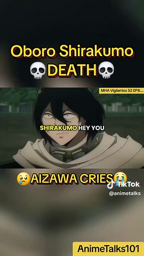 Oboro Shirakumo's Death and Aizawa's Tears in MHA