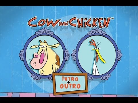 Cow & Chicken (Intro & Outro)