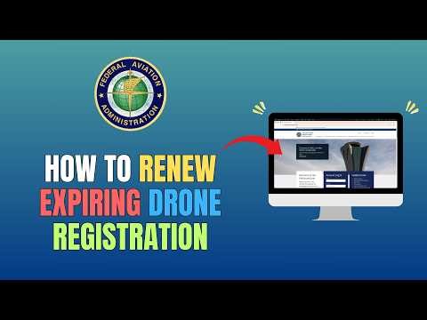 HOW TO RENEW EXPIRING DRONE REGISTRATION (FAA DRONE REGISTRY) - UPDATE 2026