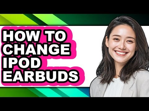 How to Change Ipod Earbuds (easy Method)