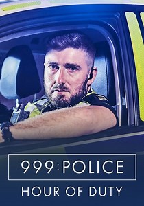 999 Police: Hour of Duty - streaming online