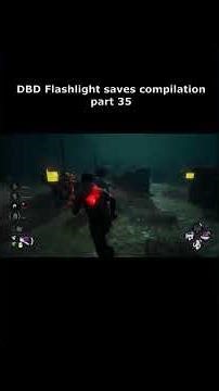 Flashlight saves compilation part 35 #dbd #deadbydaylight
