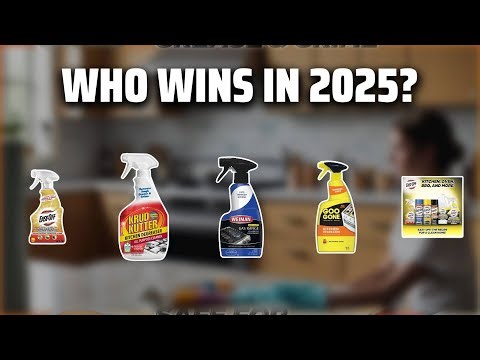 The Top 5 Best Kitchen Degreaser in 2025 - Must Watch Before Buying!