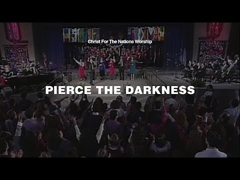 Pierce the Darkness - Kevin Jonas & Christ For The Nations Worship