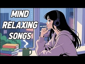 RELAX with 10 Best Original English Songs of 2025 for a Night of Unwind