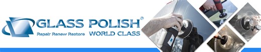 GLASS POLISH: Glass Restoration