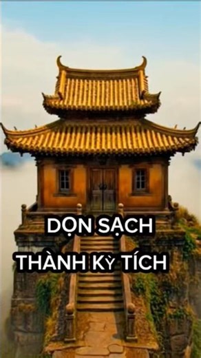 Dọn Dẹp Ngôi Chùa Bị Bỏ Quên Trên Núi Cao.