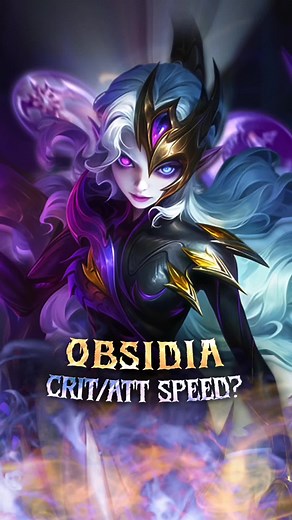 Obsidia: Attack Speed atau Critical?