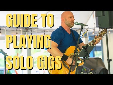 Get Started Playing LIVE SOLO ACOUSTIC GIGS (Complete Guide for Beginners)