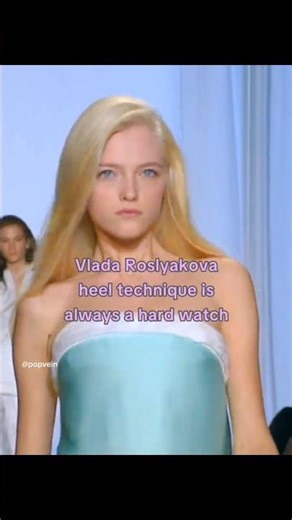 Vlada Roslyakova heel technique is always a hard watch 😭