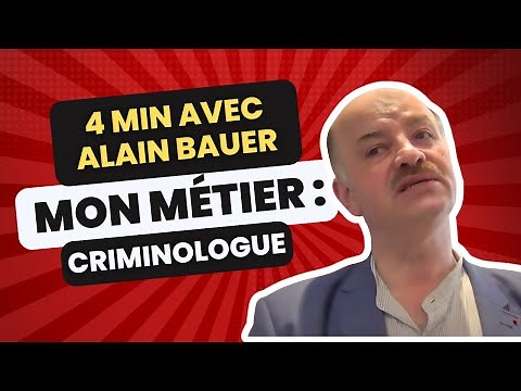 The profession of criminologist with Alain Bauer | Legal professions