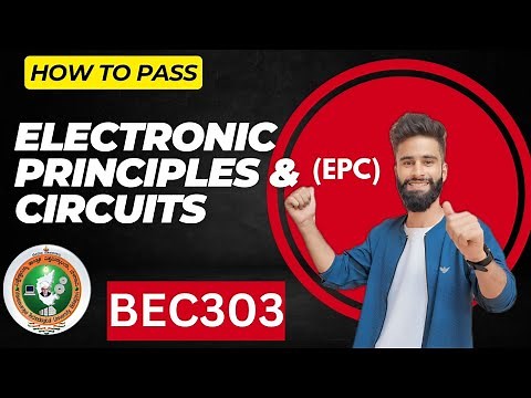 Electronic Principles and Circuits Important Questions VTU |EPC BEC303 ‪@mohsin_ali_14‬