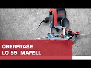 Mafell Oberfräse LO55