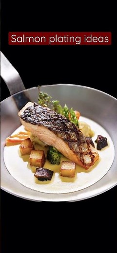 Fine dining SALMON PLATING techniques