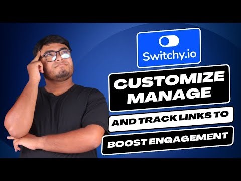 Switchy Review | Customize, Manage, and Track Links to Boost Engagement