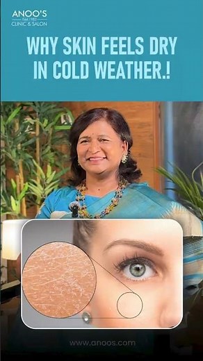 Why Your Skin Becomes Dry in Winter | Causes of Dry & Flaky Skin #winterskincare #anoos