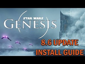 How to Upgrade Star Wars Genesis to 8.6 in 5 Minutes!