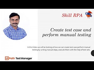UiPath Test Suite Session -2 || Create test case and perform manual testing