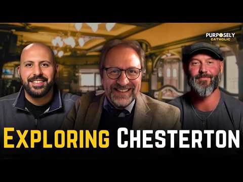 The Prophetic Insights of G.K. Chesterton with Dale Ahlquist | Ep. 102