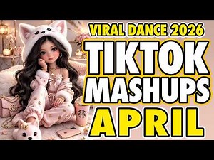New Tiktok Mashup 2026 Philippines Party Music Viral Dance Trends April 5th