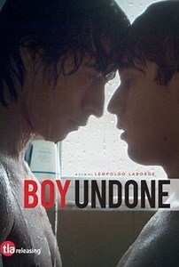 Boy Undone (Memorias de lo que no fue) | Audience Reviews
