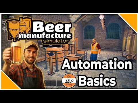 Automating My Brewery In Beer Manufacture Simulator!