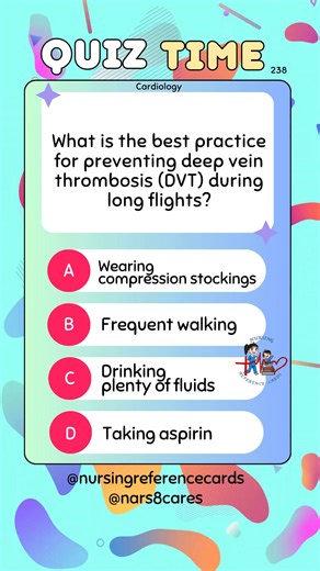 13K views · 157 reactions | What is the best practice for preventing deep vein thrombosis (DVT) during long flights? * * * * * * * * #nurses #doctors #nursing #medical #nurseexam #NCLEX #nclexreview #nclexrn #registerednurse #medicaldoctor #medicine #studentlife #exam #exampreparation #nclexprep #nursingstudent #medicalstudent #RN #NMC #NGN #PNLE #NLE #USRN #RN #rnlife #nursinglife #fbreels #fypシ゚ @highlight @followers @everyone | Nursing Reference Cards | Facebook
