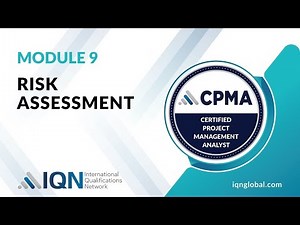 Mastering Risk Assessment in Project Management CPMA module