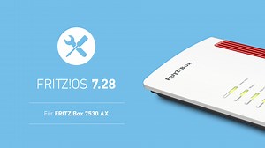 FritzBox 7530 AX: DSL-Router erhält FritzOS 7.28