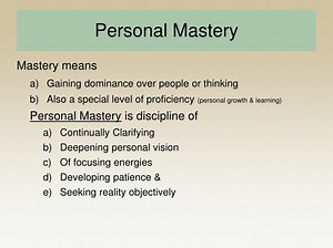 Personal Mastery