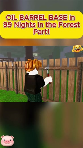 OIL BARREL BASE in 99 Nights in the Forest part1 #roblox #99nightsintheforestroblox #robloxgames