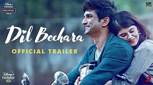 DIL BECHARA Trailer - Sushant Singh Rajput | Sanjana Sanghi | New Trailer | Official Trailer Dil Bec