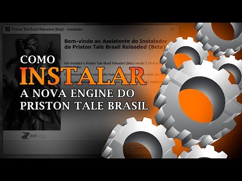 How to Install the NEW Priston Tale Brasil ENGINE #pristontale #mmorpg
