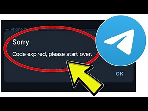 How To Fix Telegram App SorryCode expired, please start over. Problem Solved