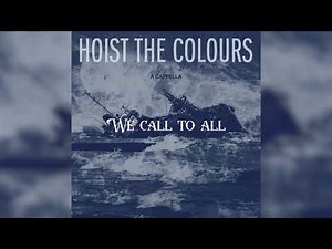 The Bass Singers of TikTok - Hoist The Colours (A Cappella) (Official Lyric Video)
