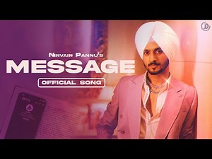 Message : Nirvair Pannu | Official Song | Deol Harman | Juke Dock