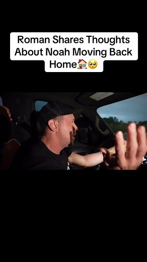 Roman Shares Thoughts About Noah Moving Back Home🏠🥺#Romanatwood #romanatwoodclips #movingout #thoughts #feelings #family #backhome #noah #advice #fatherson #emptional #fypage #viral