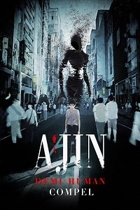 Stream Ajin: Demi-Human – Compel (2015): Find it on Netflix, Prime Video, Hulu & more